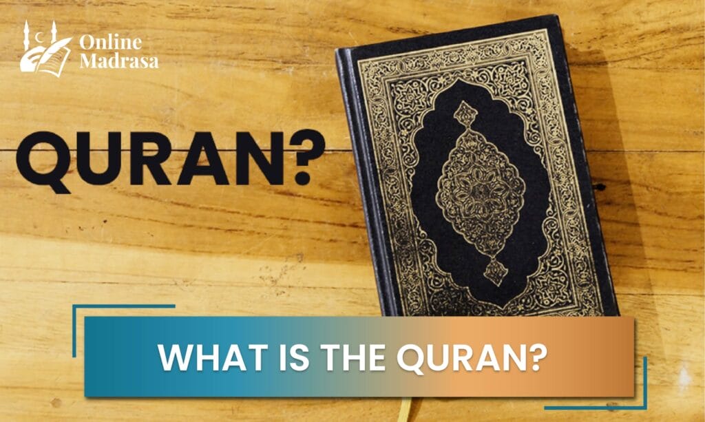 What is the Quran?